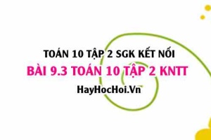 Bài 9.3 SGK Toán 10 tập 2 Kết nối tri thức